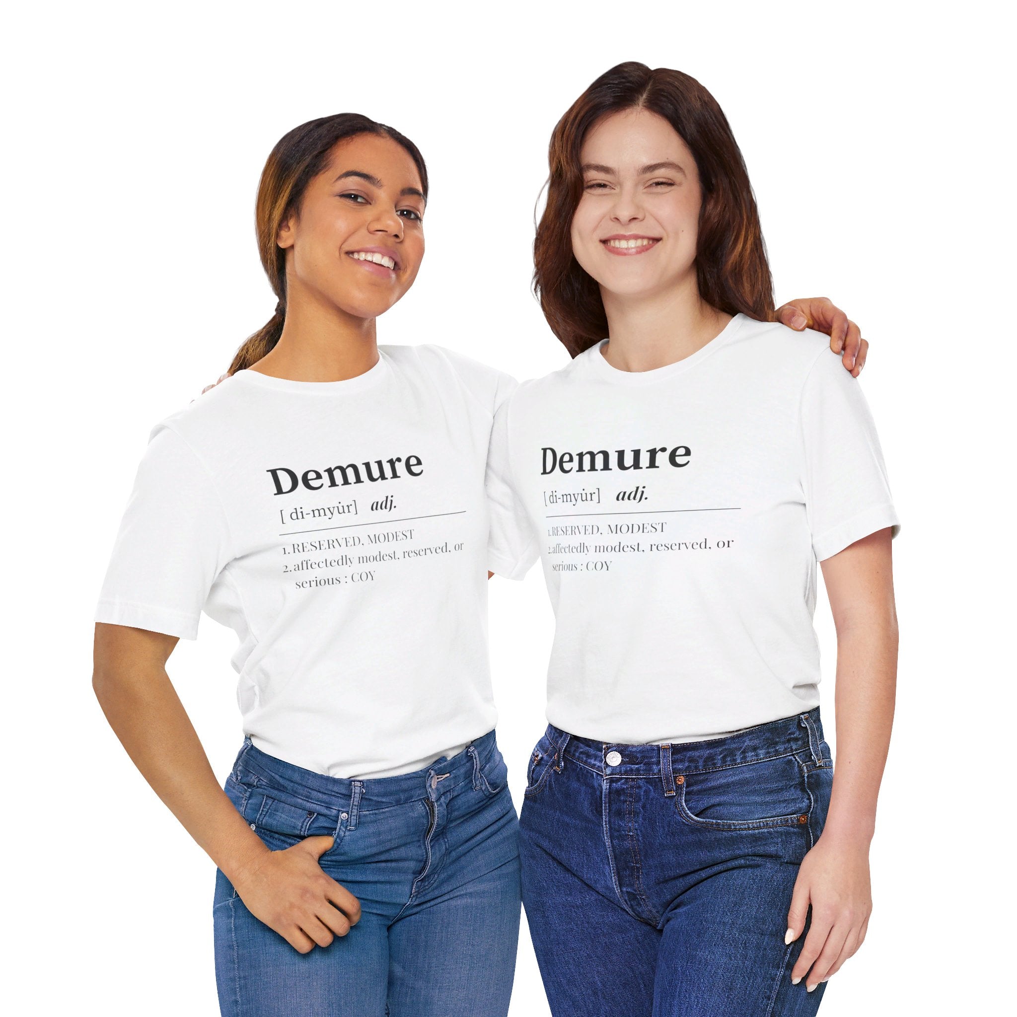 Demure T Shirt