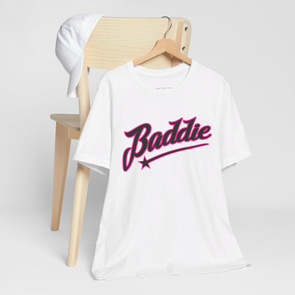 Baddie T Shirt