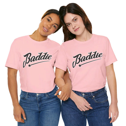 Baddie T Shirt