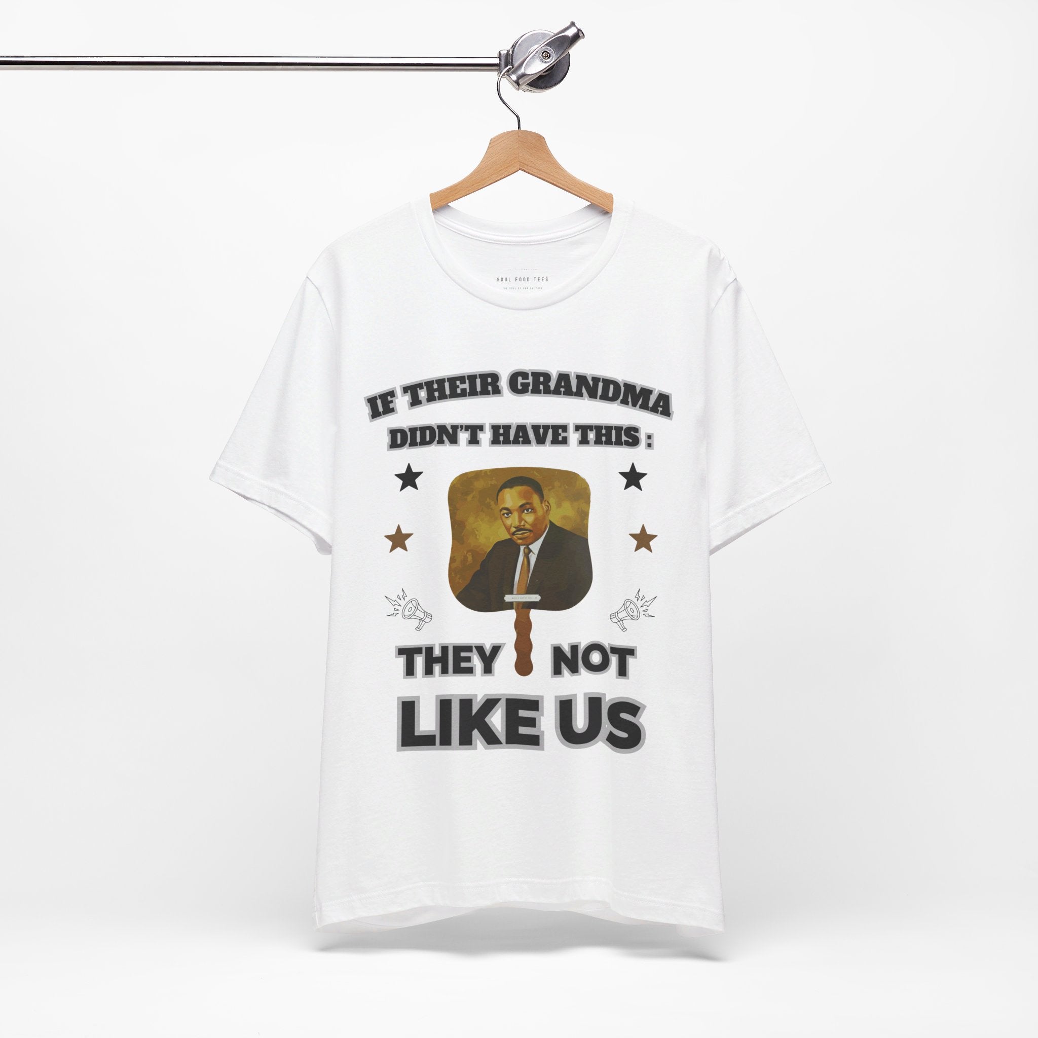 They Not Like Us - MLK Church Fan T Shirt