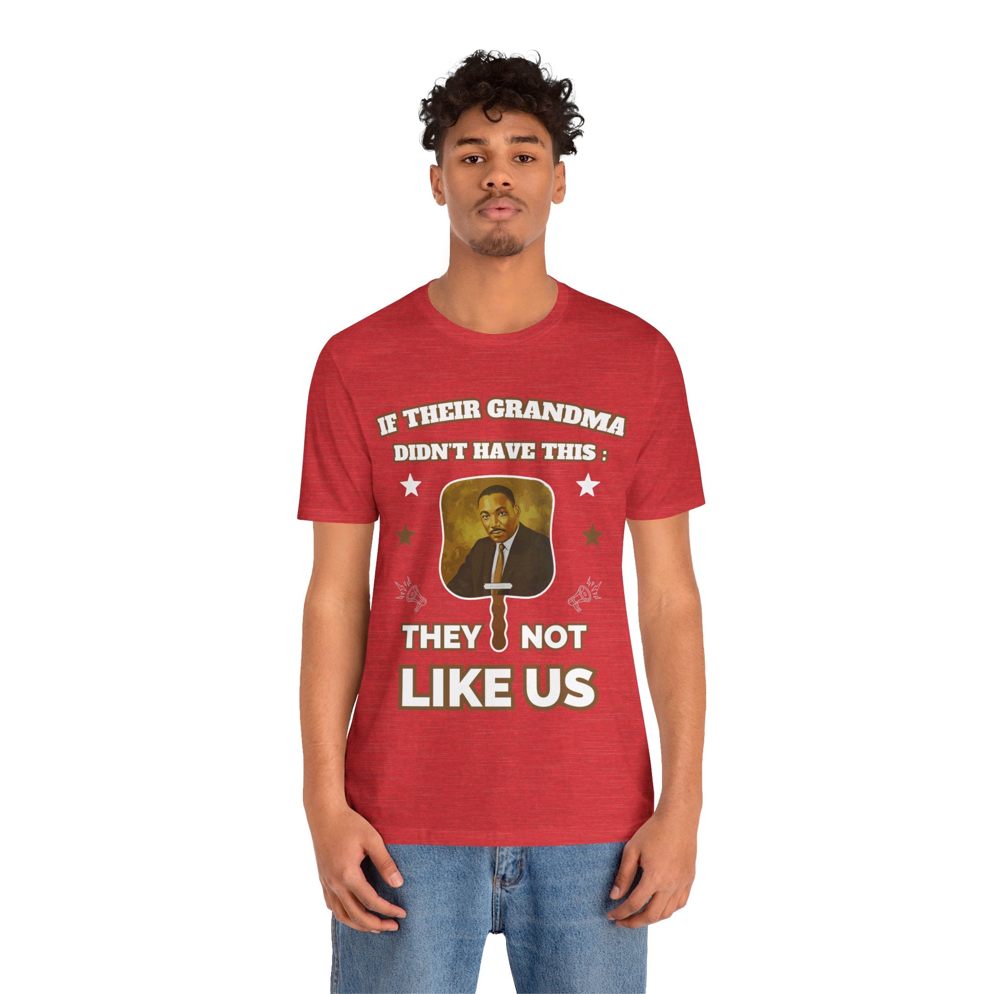 They Not Like Us - MLK Church Fan T Shirt