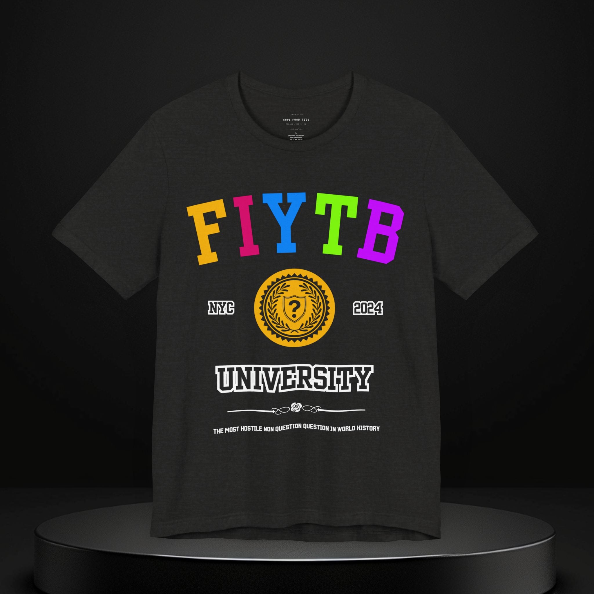 FIYTB University T Shirt