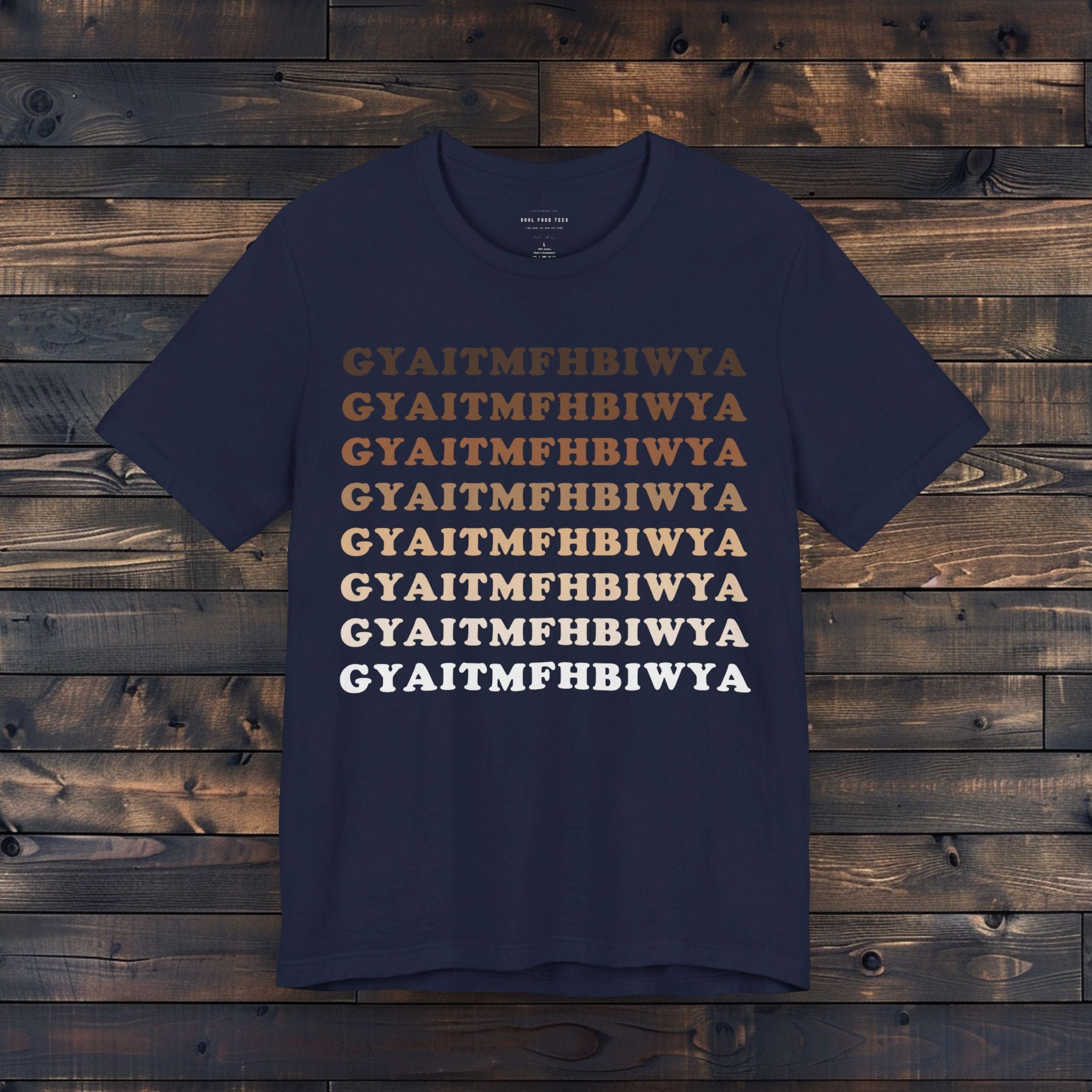 GYAITMFHBIWYA T Shirt