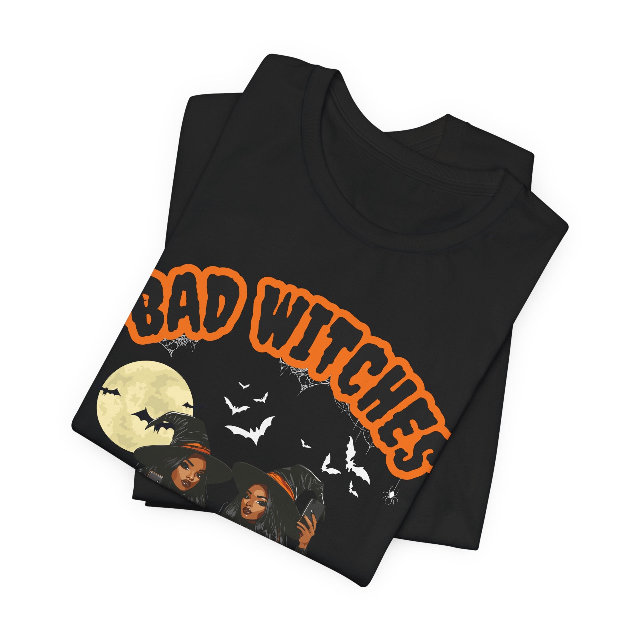 Bad Witches T Shirt