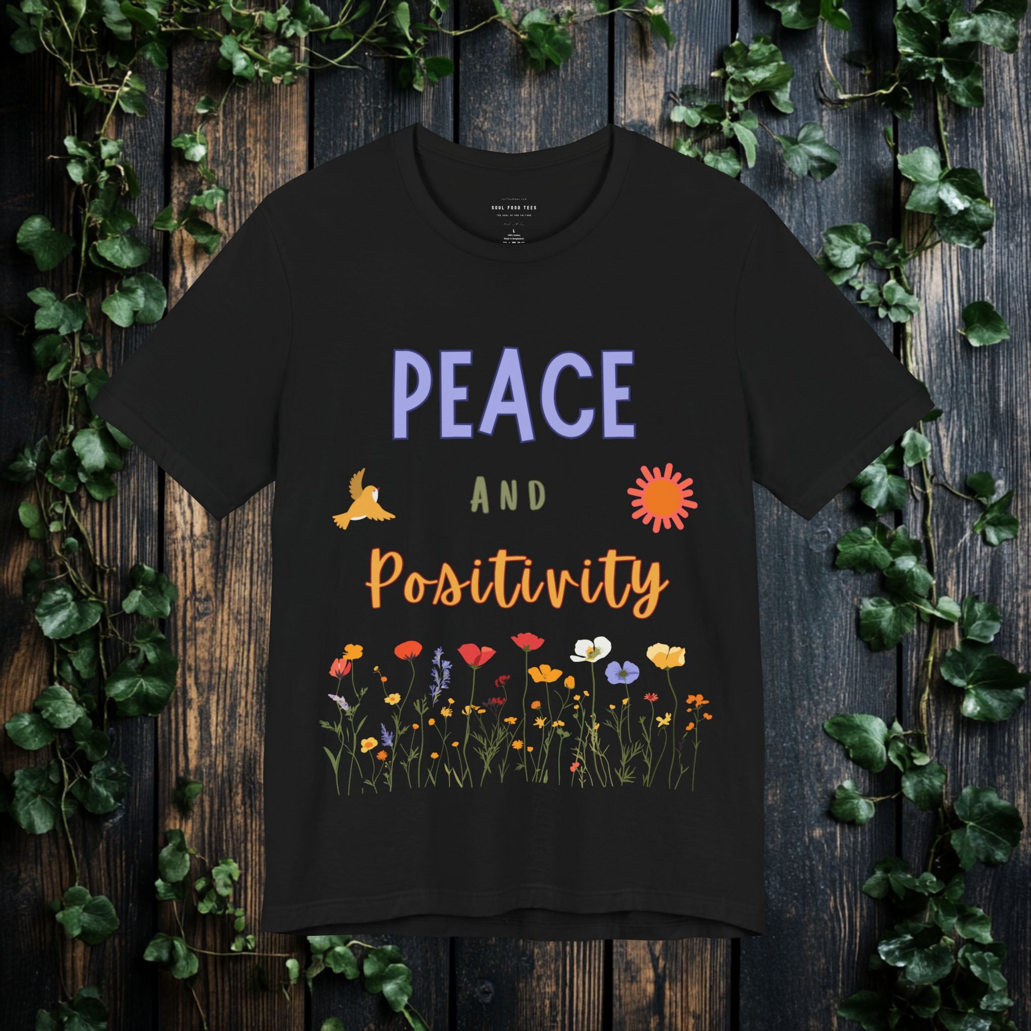 Peace and Positivity T Shirt