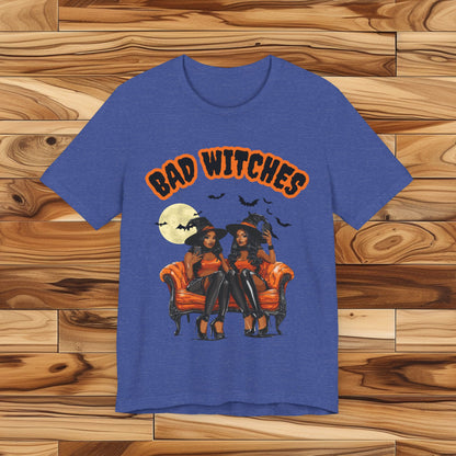 Bad Witches T Shirt