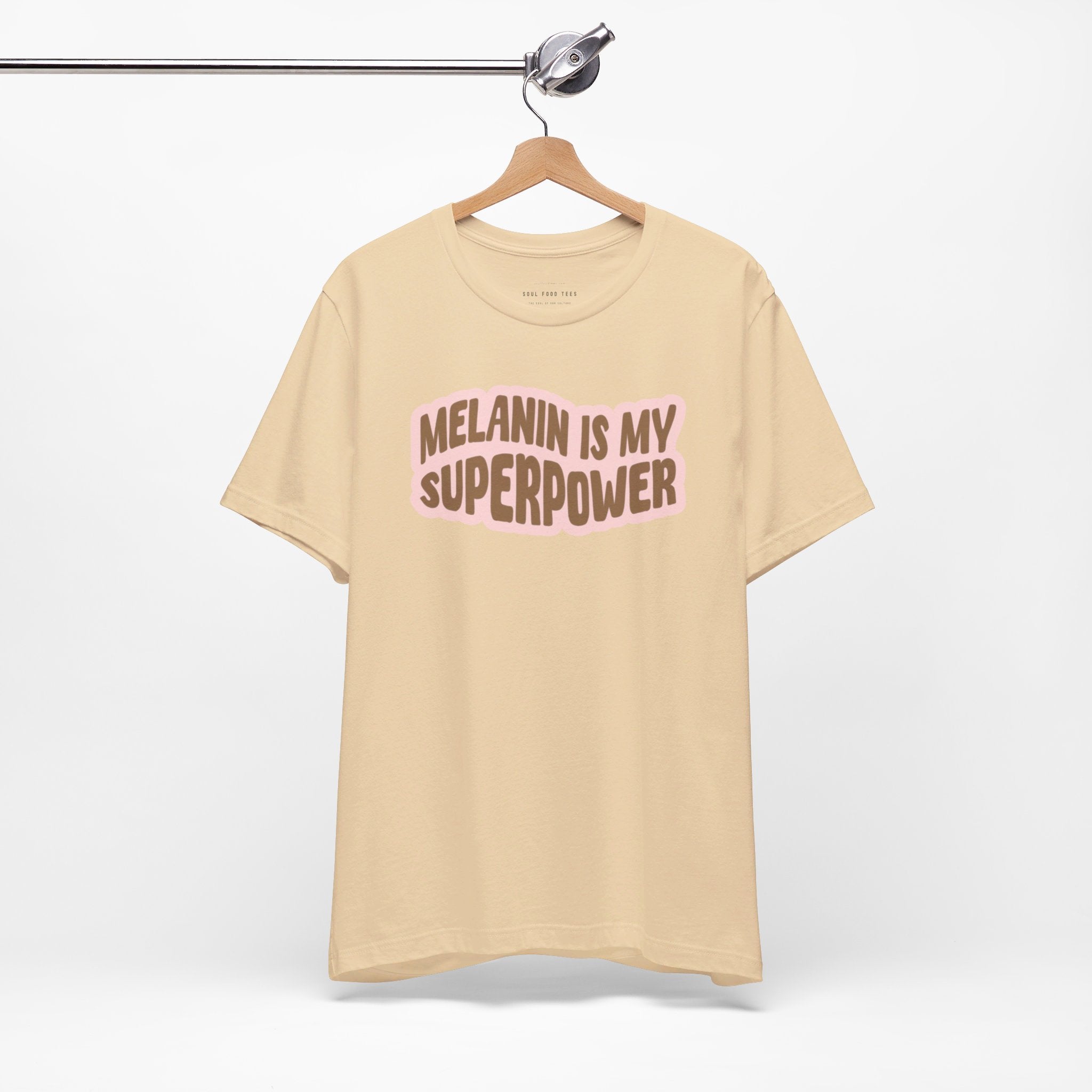 Melanin is my Superpower t shirt