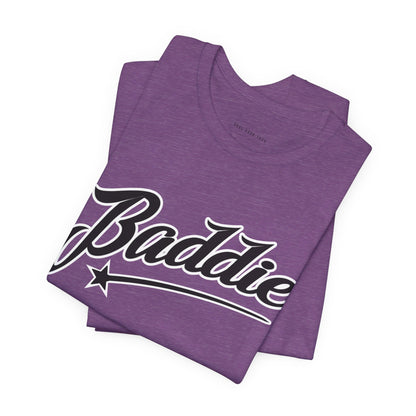 Baddie T Shirt