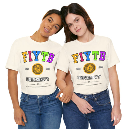 FIYTB University T Shirt