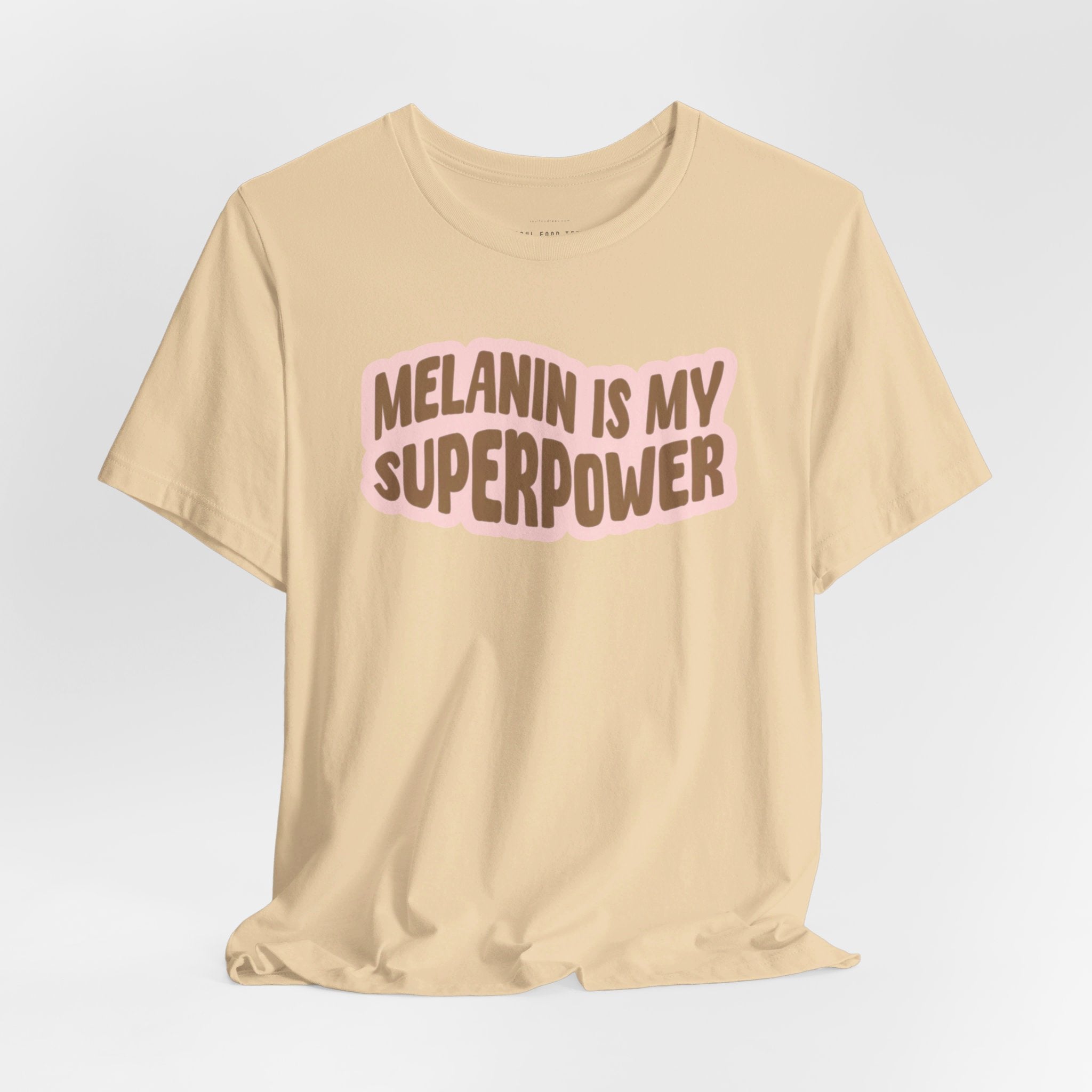 Melanin is my Superpower t shirt