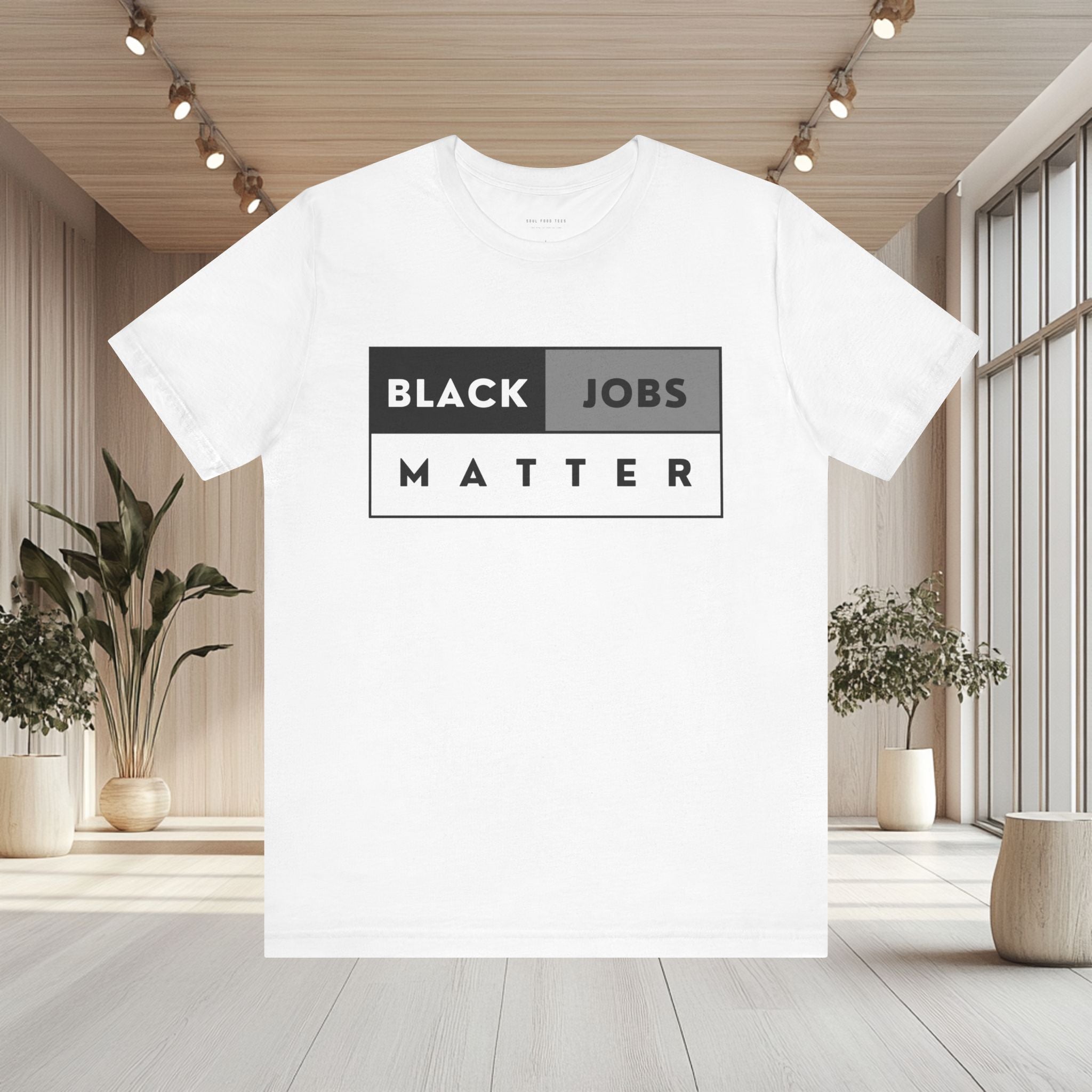 Black Jobs Matter T Shirt