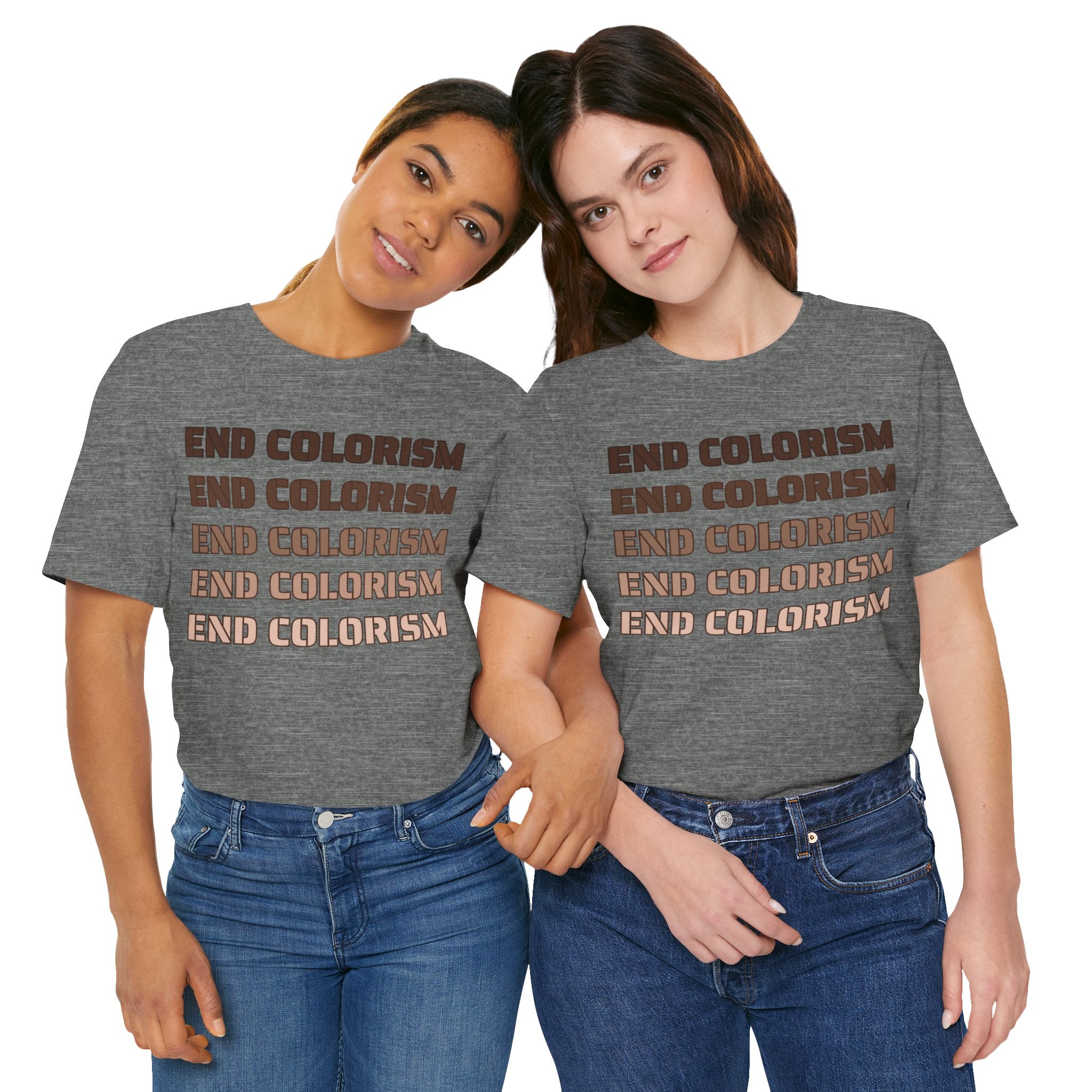 End Colorism T Shirt