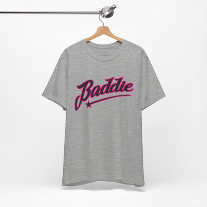 Baddie T Shirt