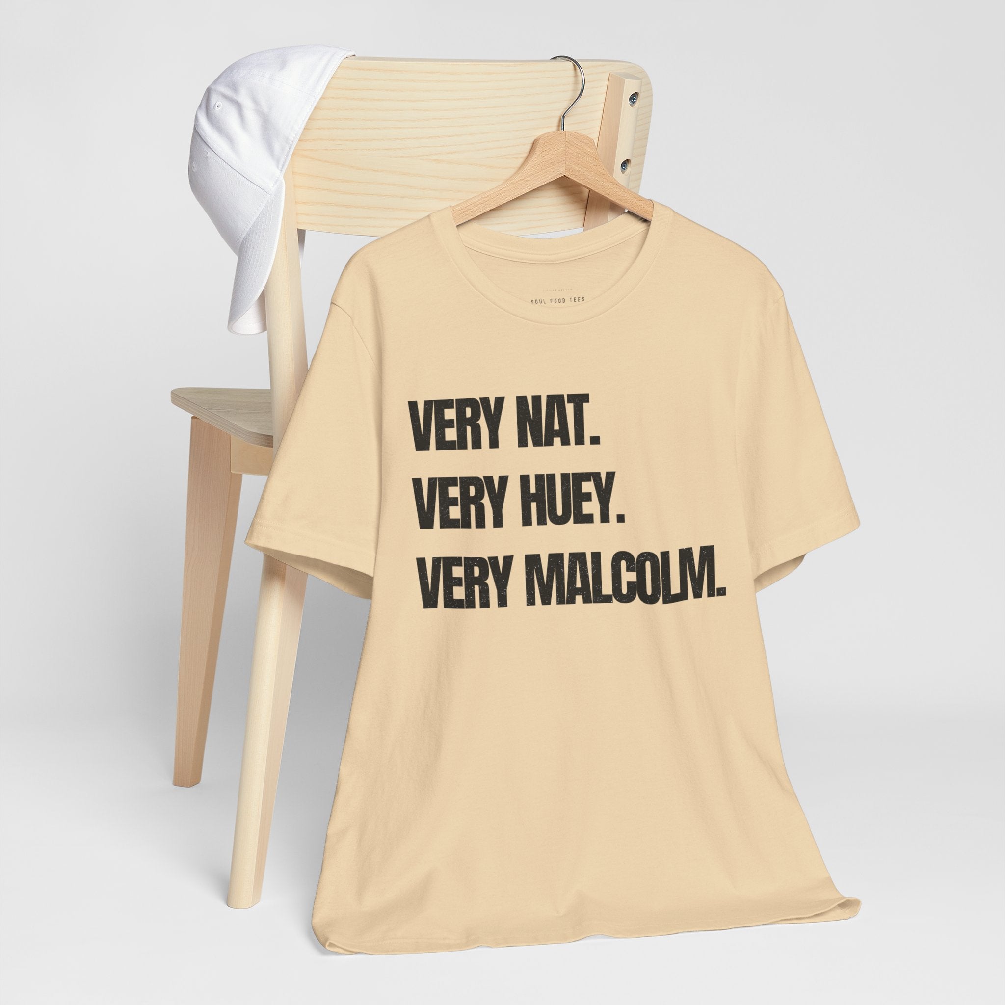 Very Nat.  Very Huey.  Very Malcolm.  T Shirt