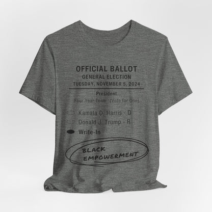 Vote for Black Empowerment T Shirt