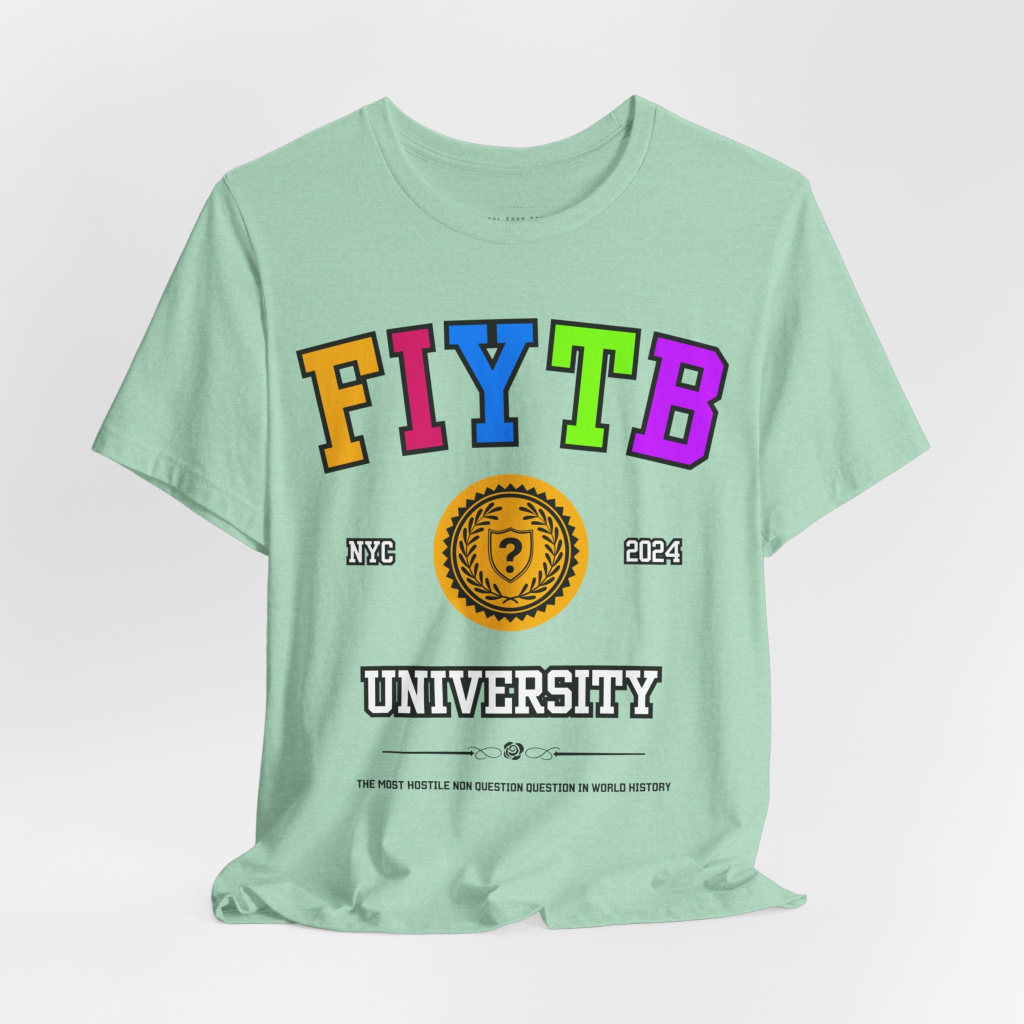 FIYTB University T Shirt