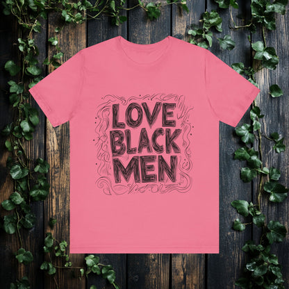 LOVE BLACK MEN - T SHIRT