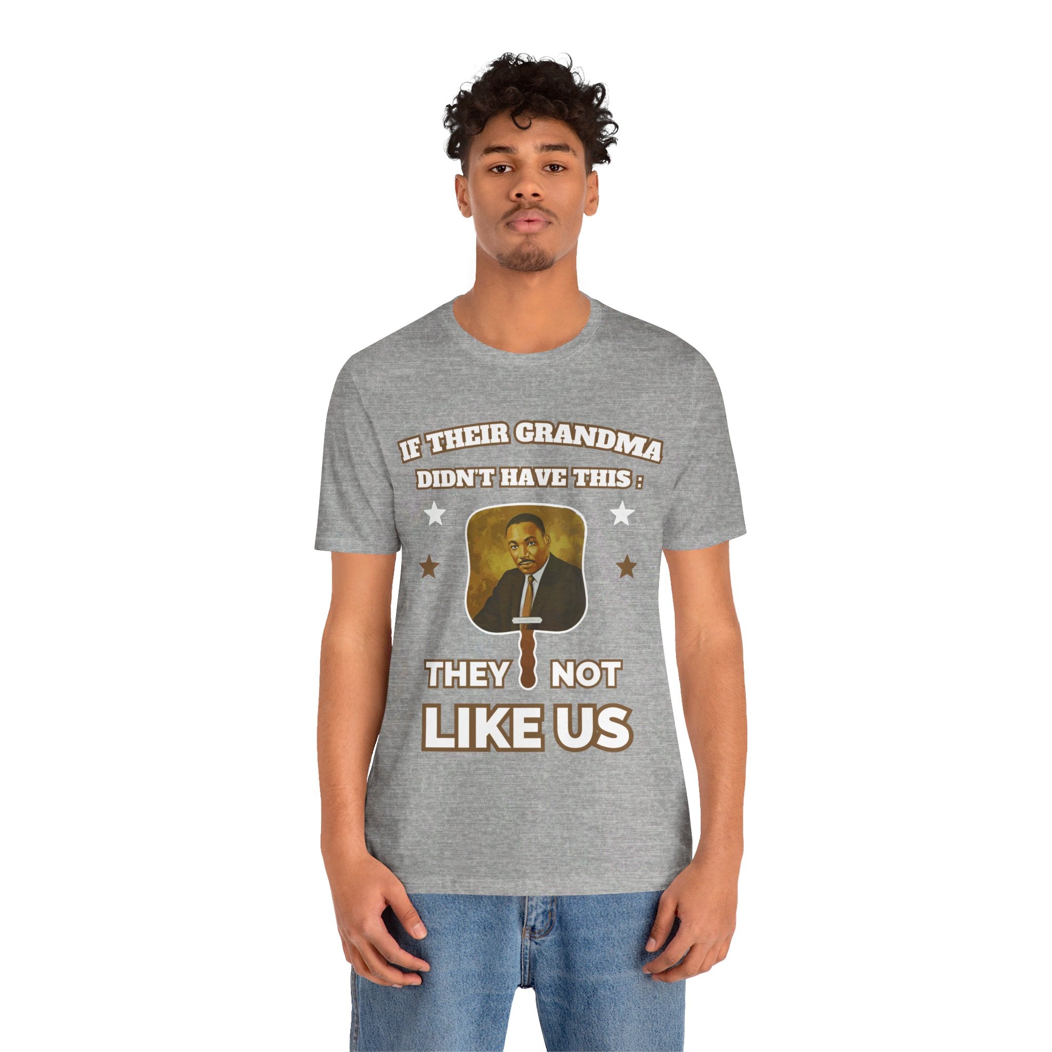 They Not Like Us - MLK Church Fan T Shirt