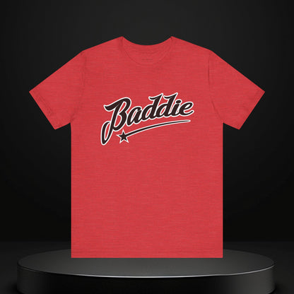 Baddie T Shirt