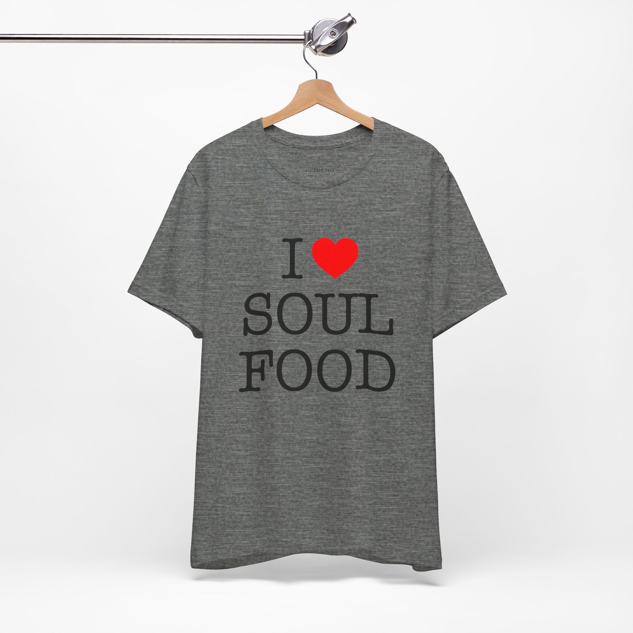 I LOVE SOUL FOOD T SHIRT