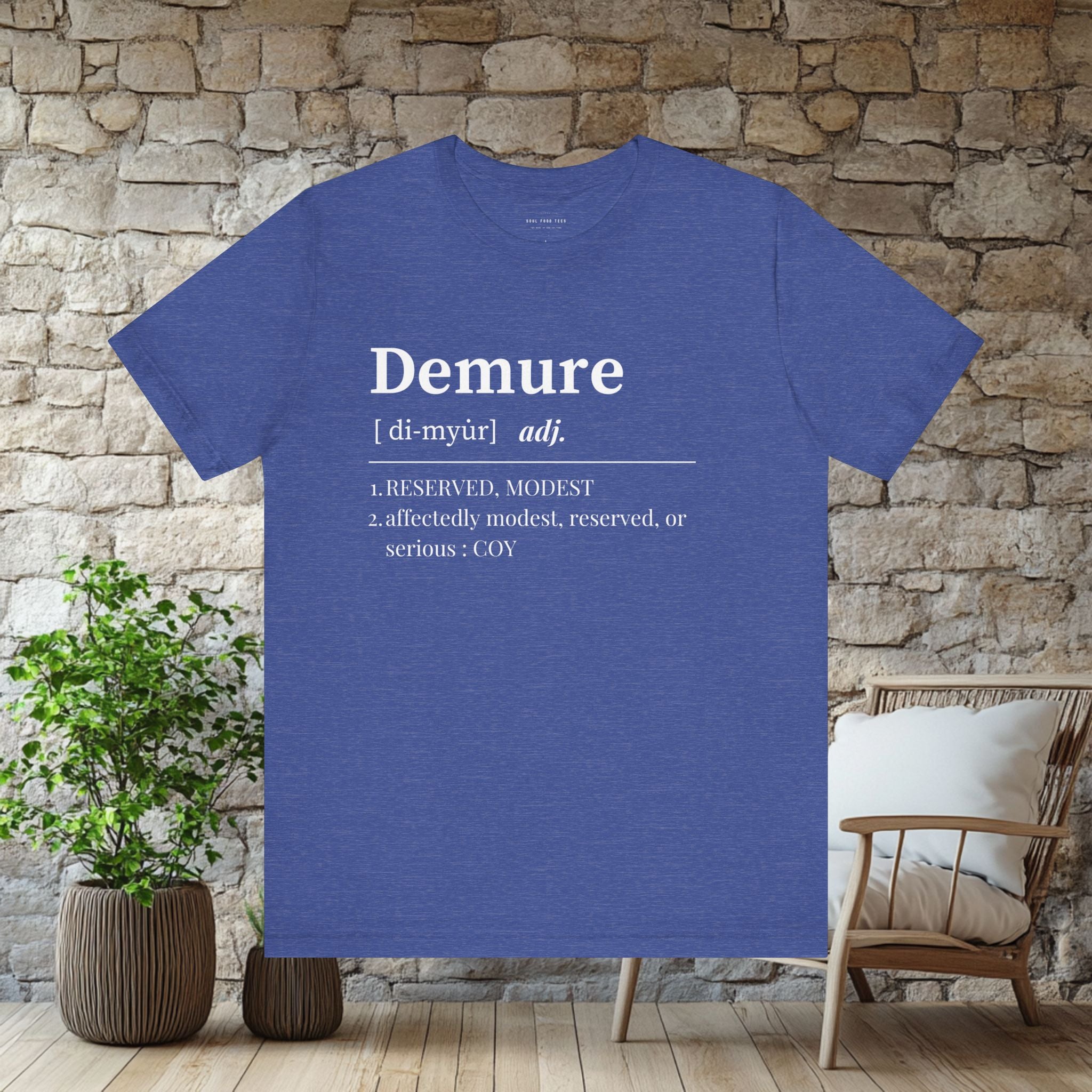 Demure T Shirt