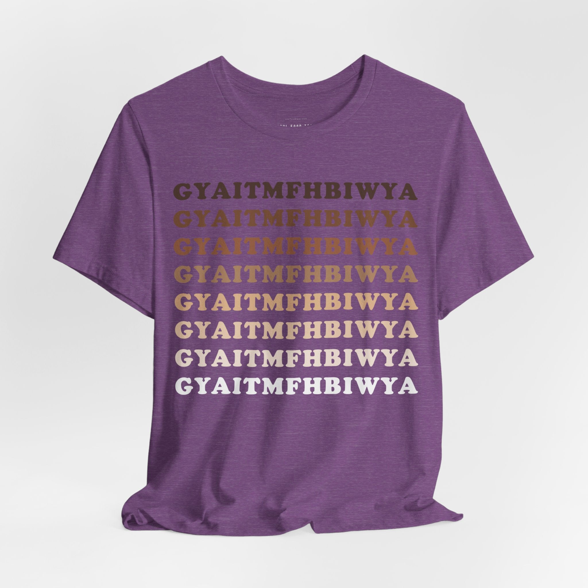 GYAITMFHBIWYA T Shirt