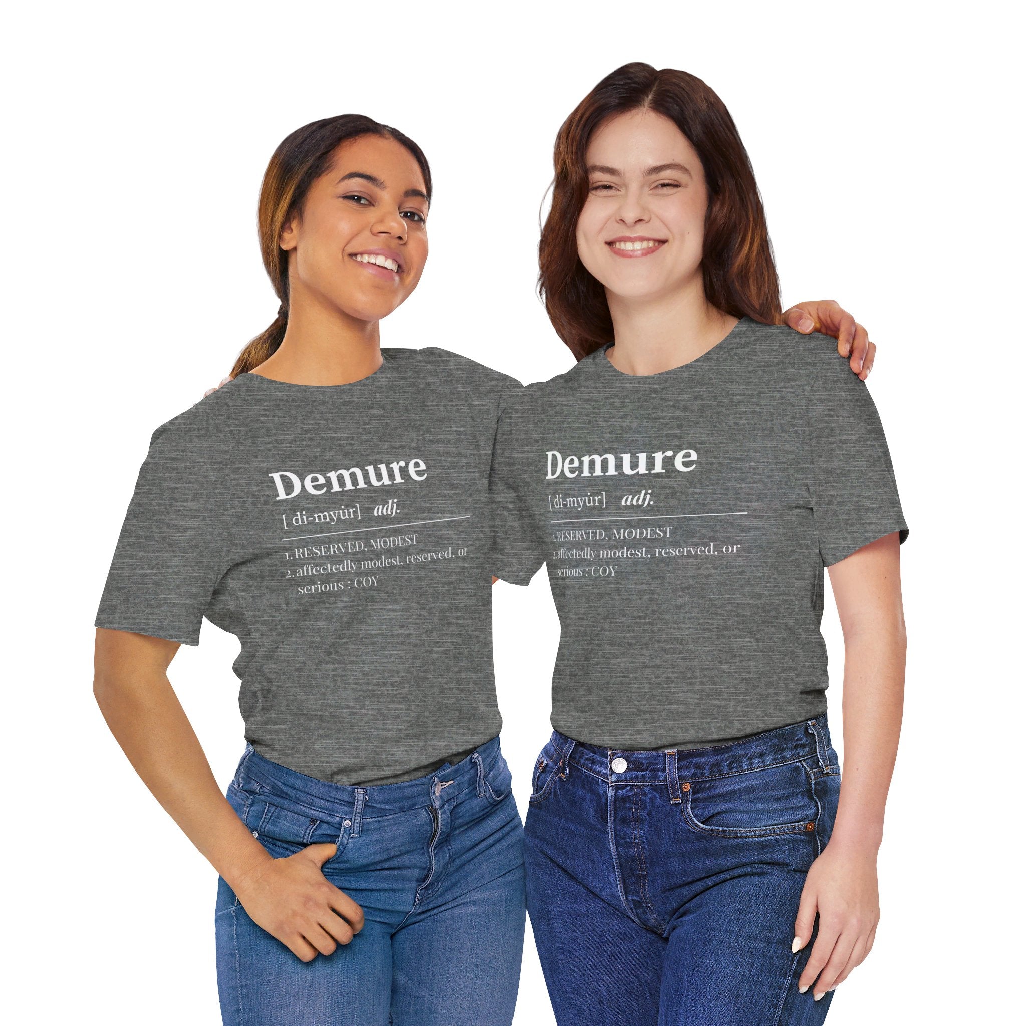 Demure T Shirt