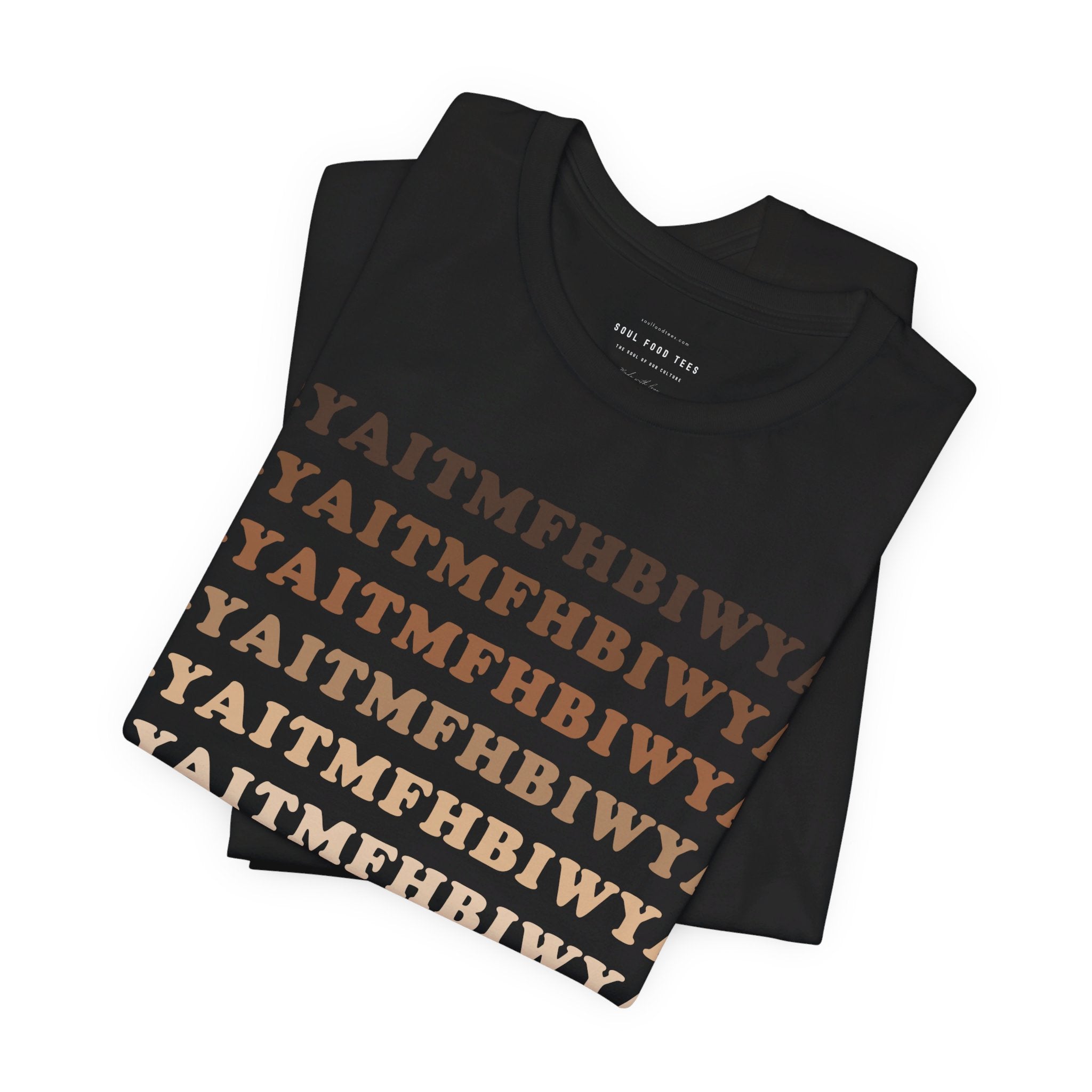 GYAITMFHBIWYA T Shirt