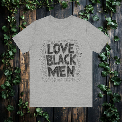 LOVE BLACK MEN - T SHIRT