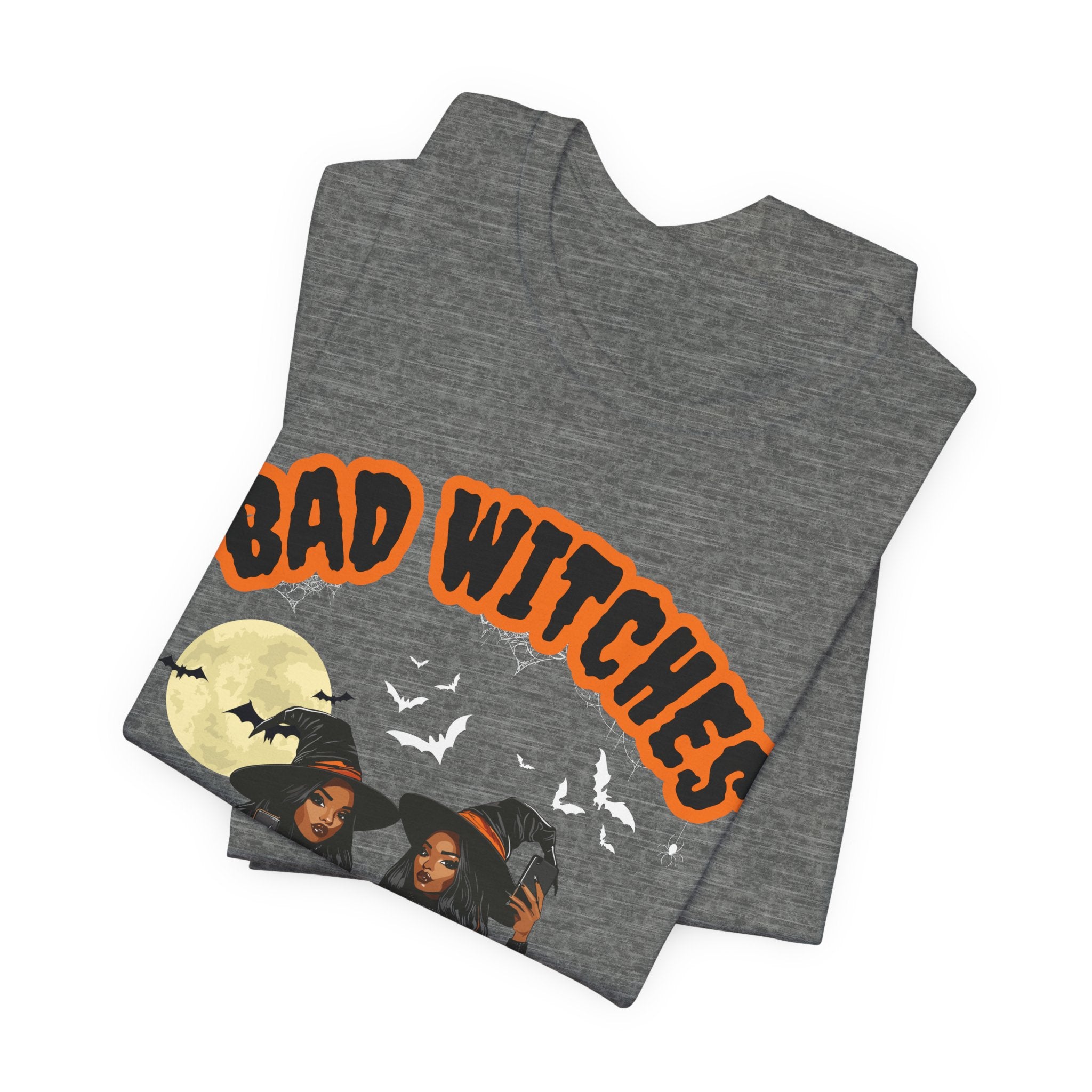 Bad Witches T Shirt