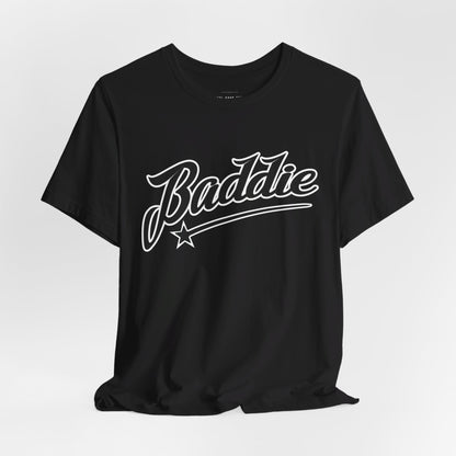 Baddie T Shirt