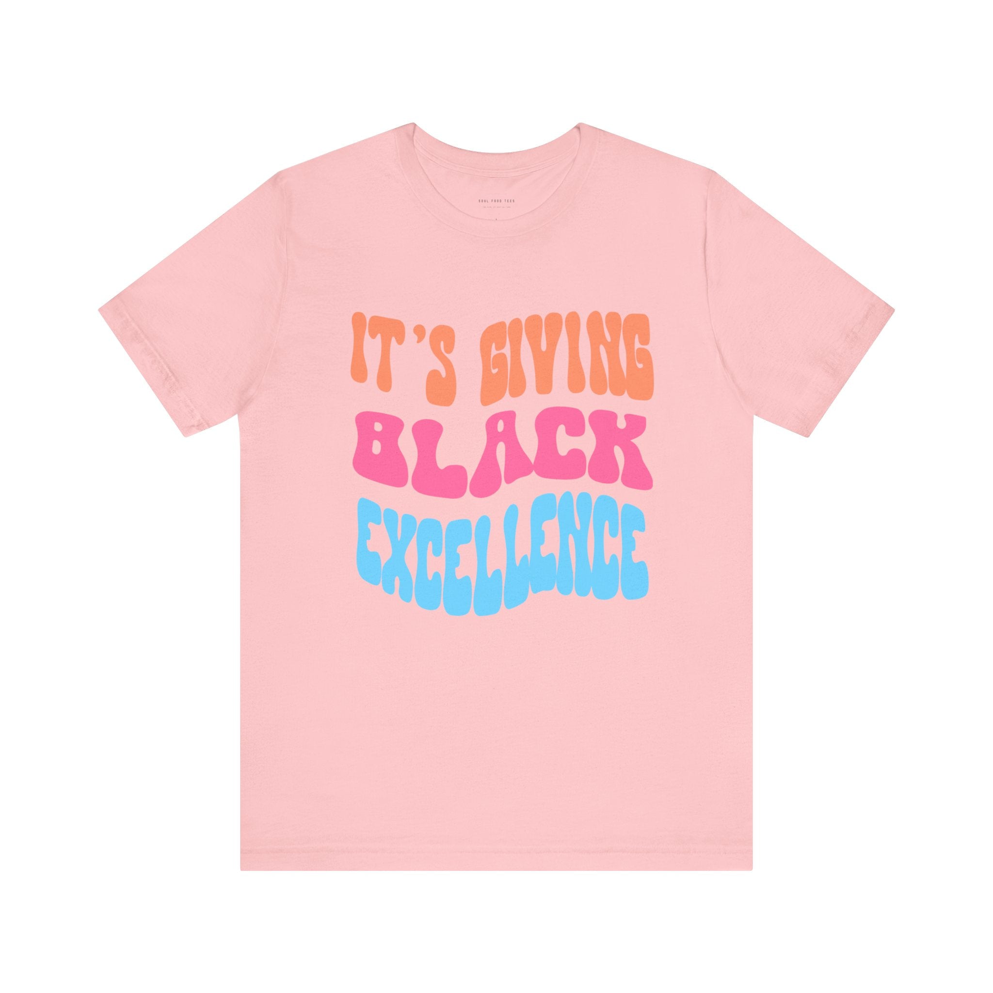 It's Giving Black Excellence T Shirt