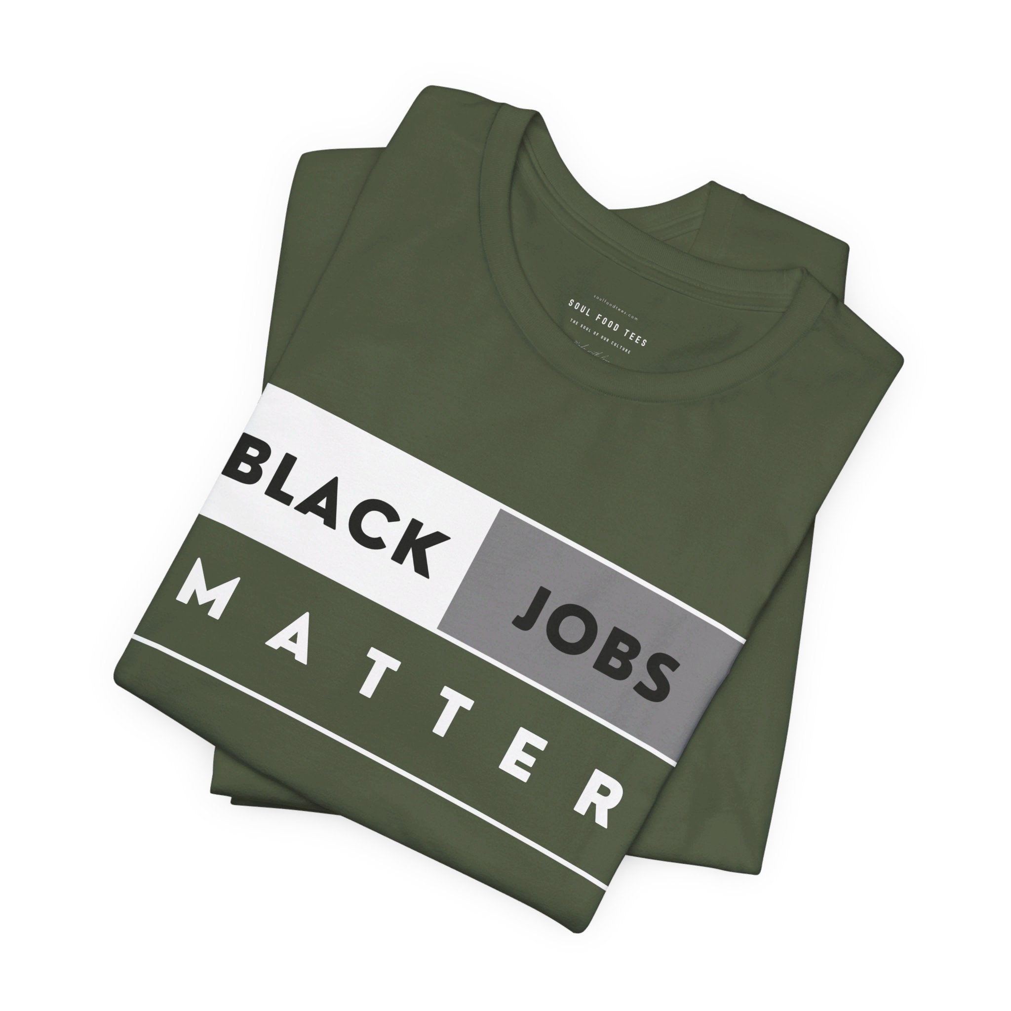 Black Jobs Matter T Shirt